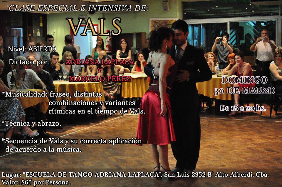 "CLASE ESPECIAL E INTENSIVA DE VALS" (POR ADRIANA LAPLACA Y MARCELO PÉREZ)