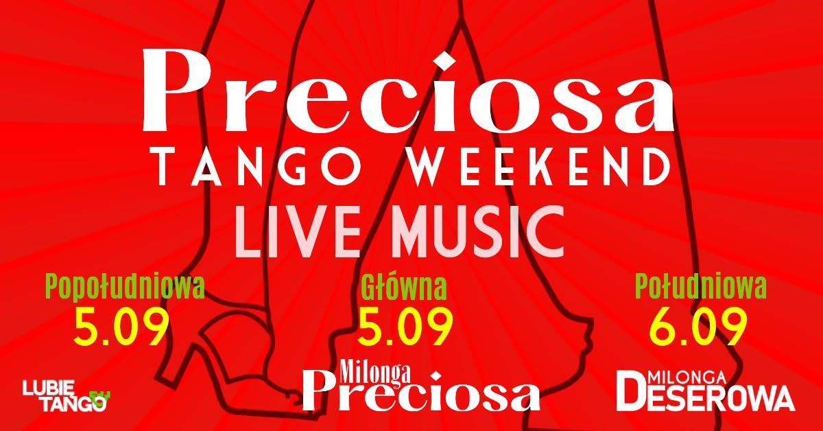 PRECIOSA TANGO WEEKEND