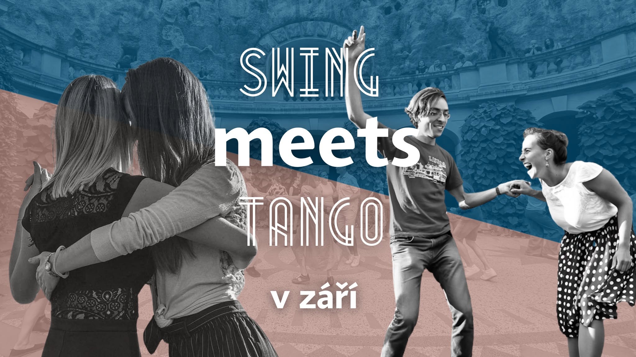 PŘESOUVÁME Swing MEETS tango letní párty edice