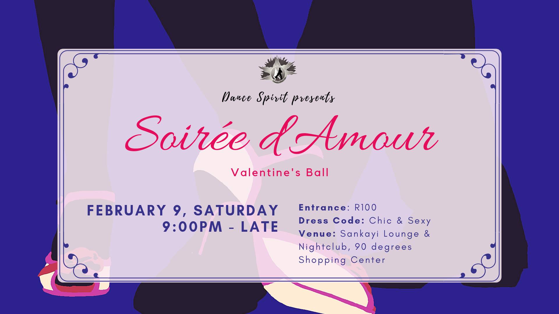 Dance Spirit SA ~Soirée D'Amour~ Valentine's Ball