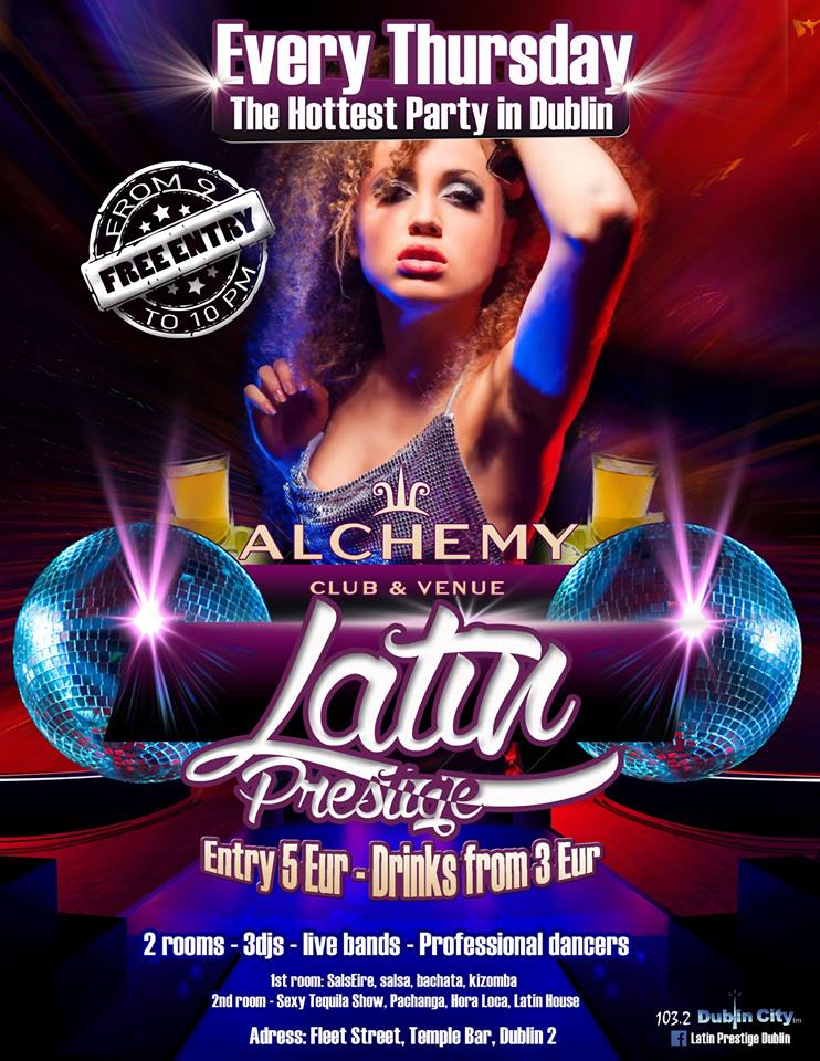 Latin Prestige Every Thursday (Temple Bar) FREE 9 till 10pm only