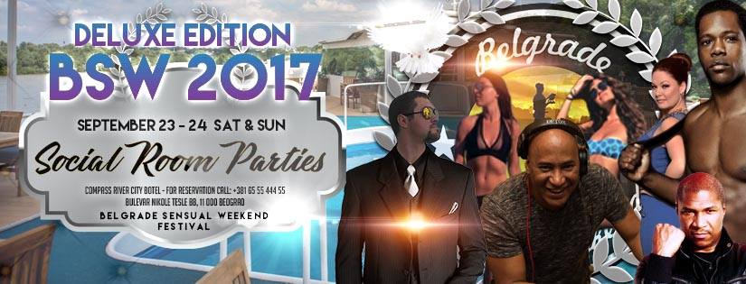BSW 2017 Social Room Parties - The Unique River Xperience