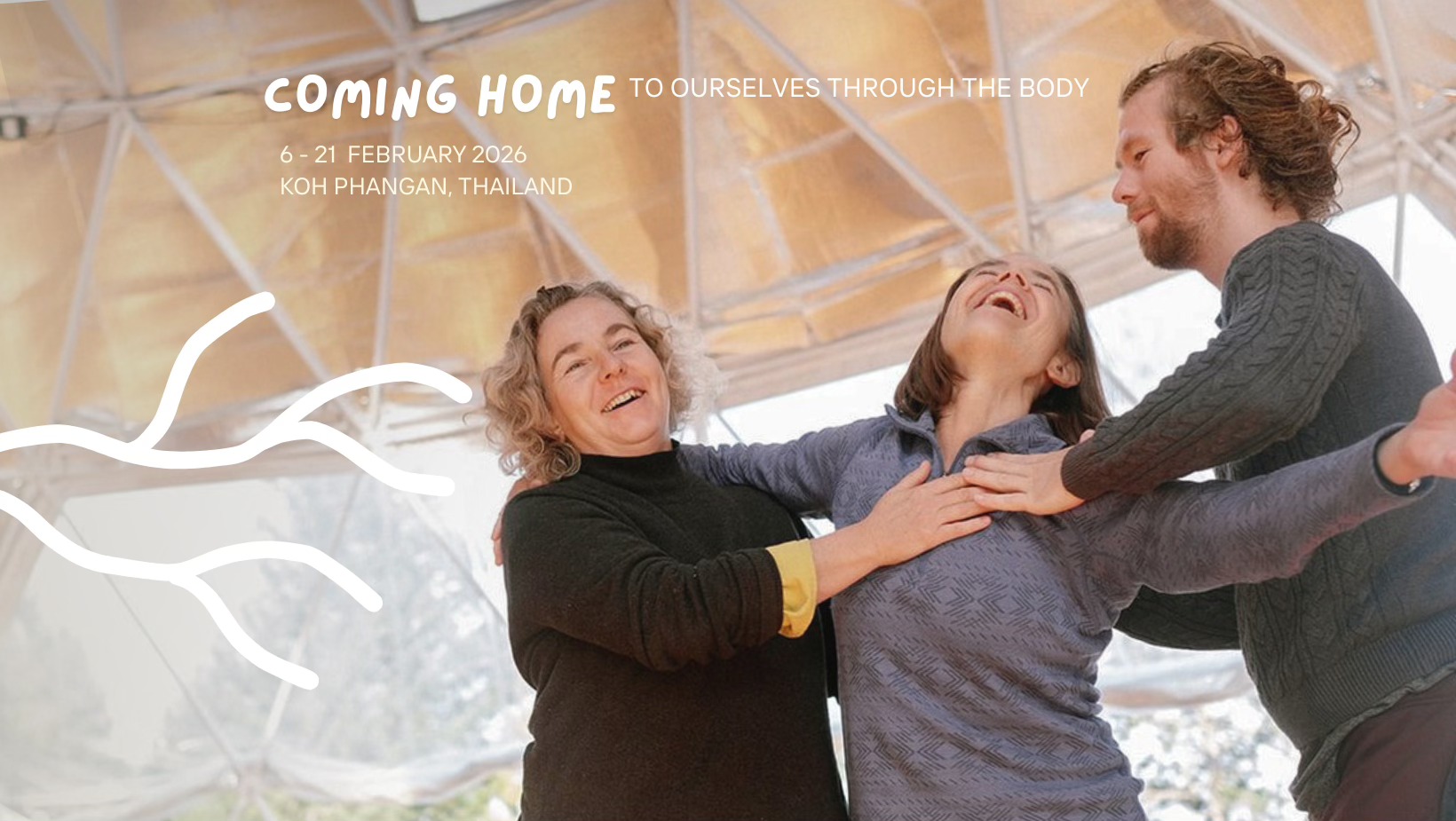 Coming Home Through the Body - 16 day intensive with Alicia Grayson and Sabine Parzer