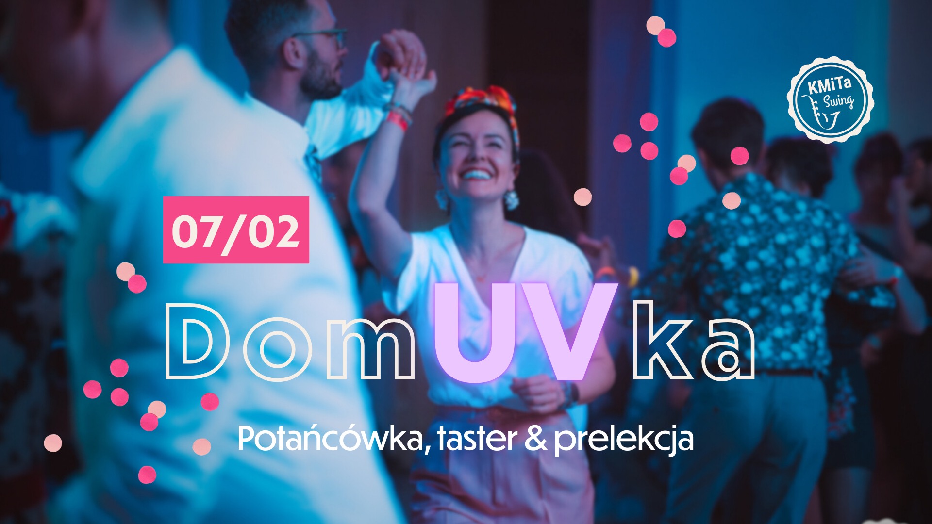 Swingowa domUVka w KMiTa Swing: potańcówka + taster 7 lutego