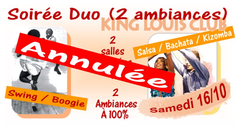 ANNULATION Soirée DUO (2 salles indépendantes) : 100% Swing Boogie & 100% S.B.K.