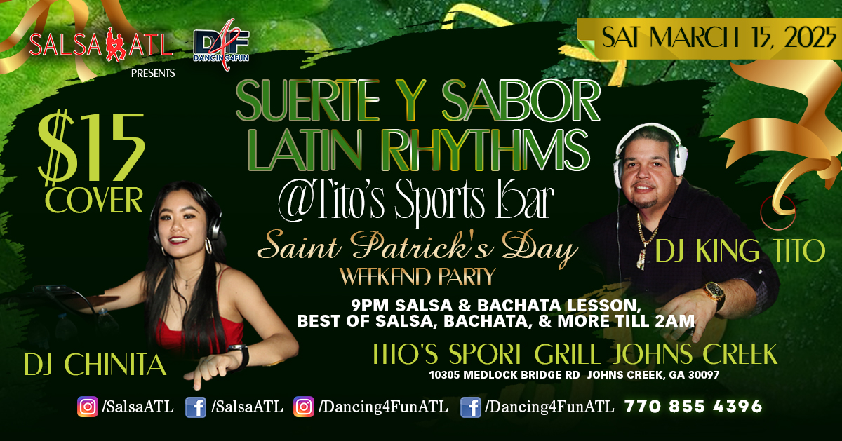 Suerte Y Sabor St Patrick's Latin Night Atlanta @ Tito's Sports Bar