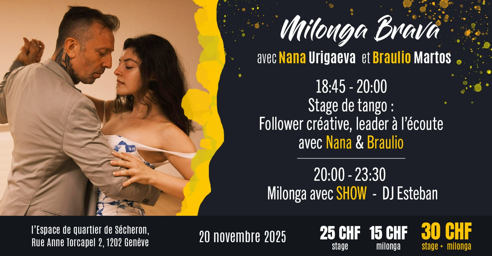 Milonga Brava avec Nana Urigaeva & Braulio Martos