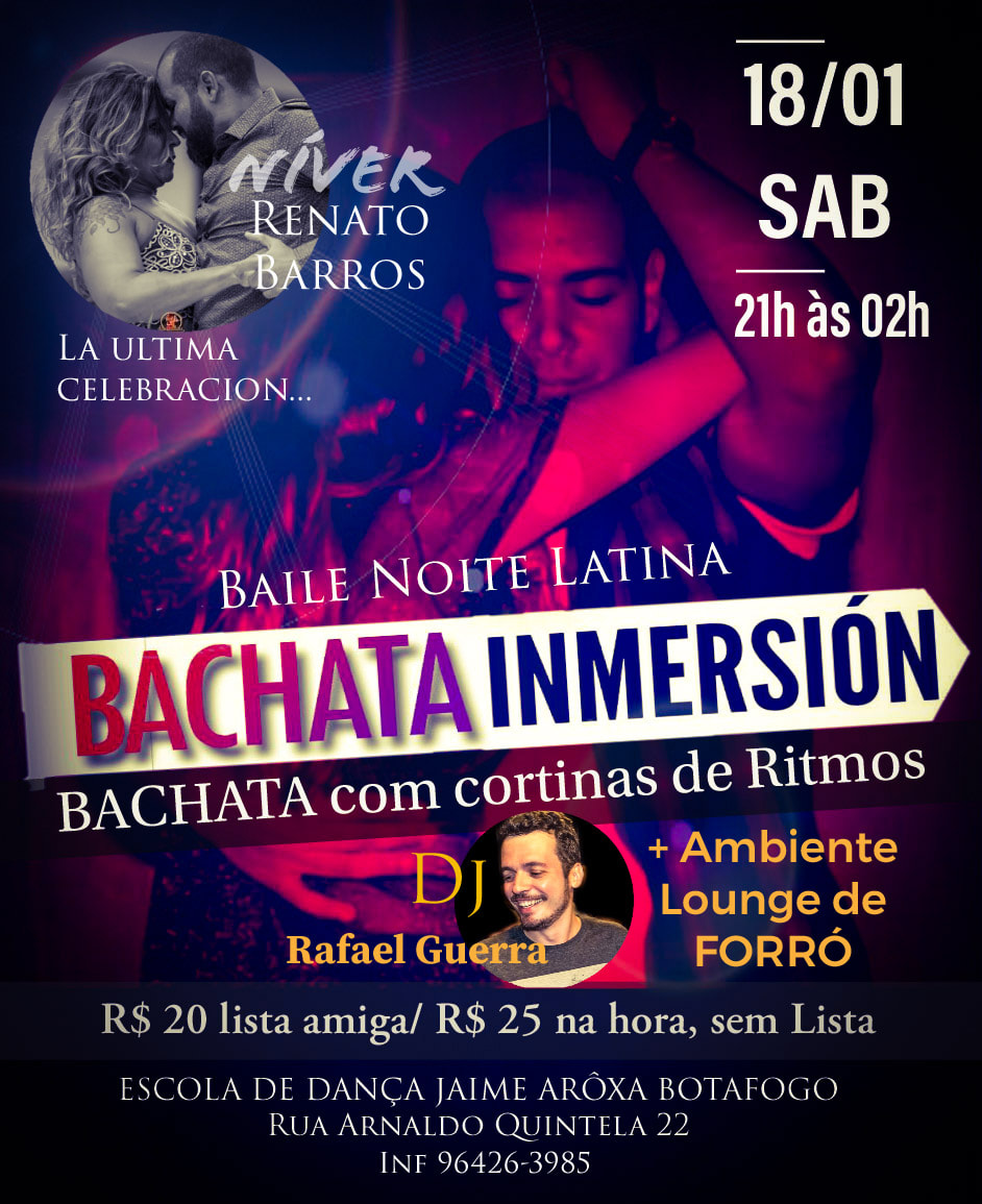 BACHATA INMERSIÓN - BAILE NOITE LATINA + Louge Forró