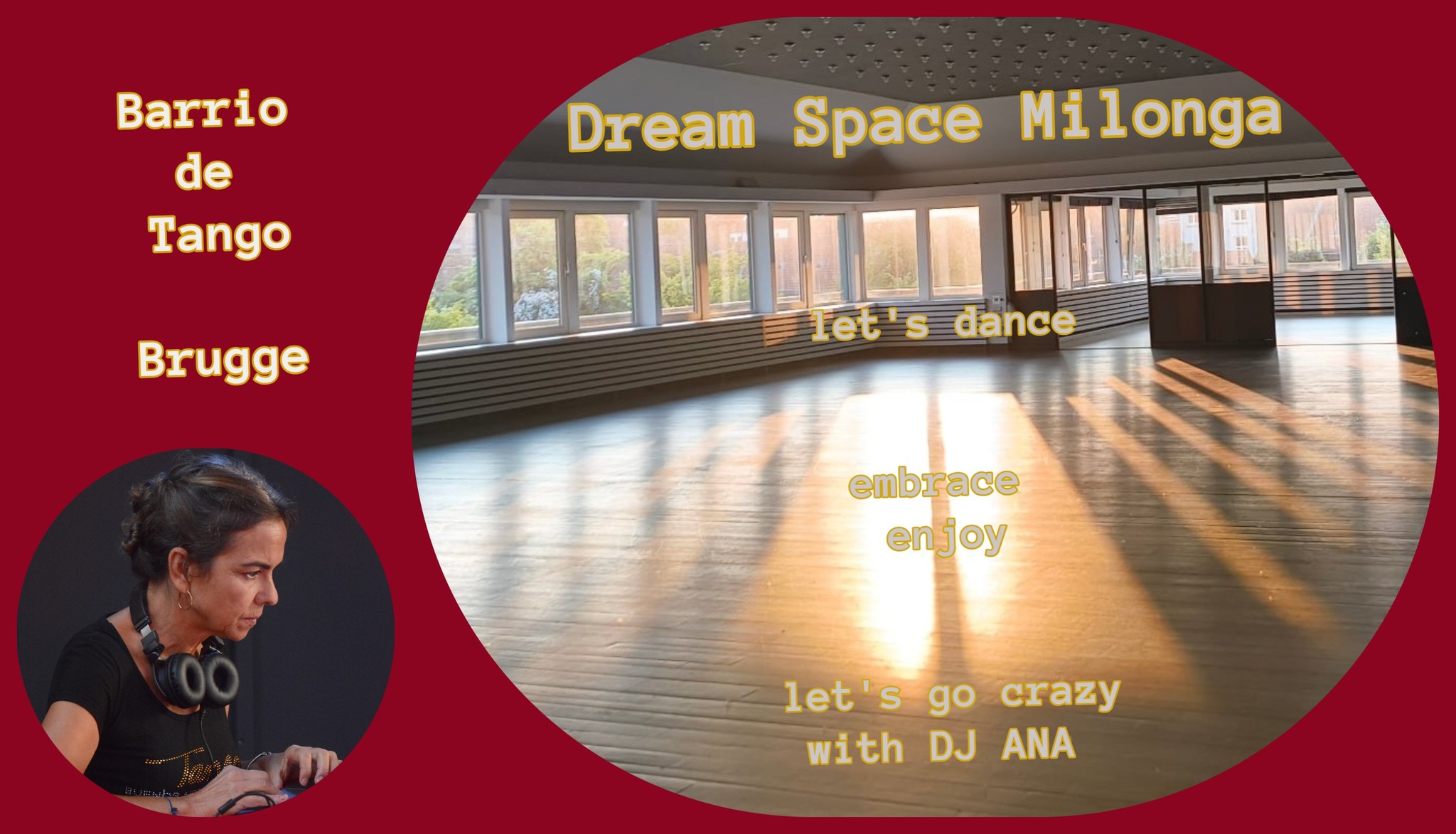 Milonga met DJ Ana Temblador