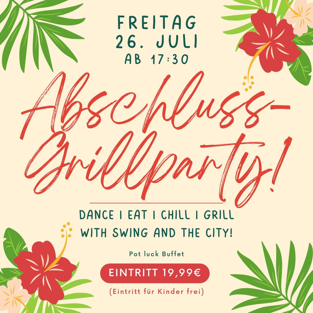 Abschluss-Grillparty im Tanzstudio!