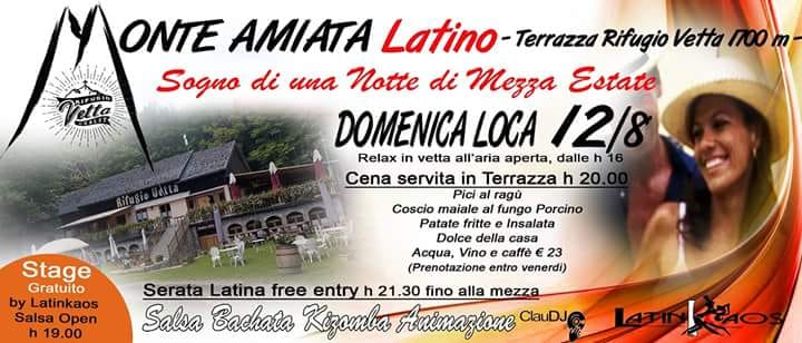 MONTE AMIATA LATINO☆Domenica 12 Agosto☆CHALET LA VETTA 1700 m