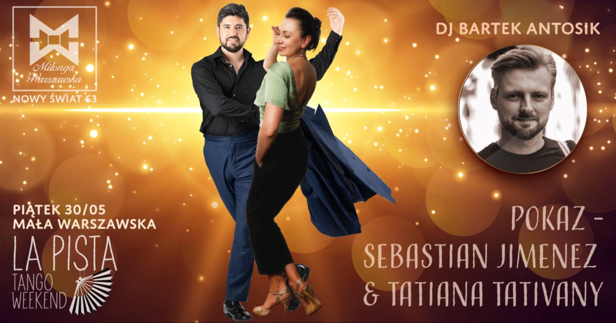 Mała Warszawska 🎶 La Pista Weekend ⭐️ DJ Bartek Antosik ⭐️ SHOW Sebastian&Tatiana