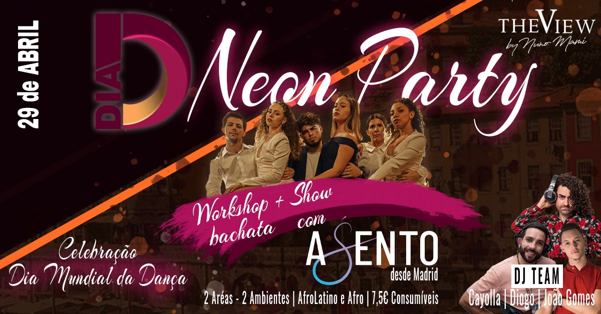 SEX 29 ABR :: DIA D NEON PARTY :: ASENTO