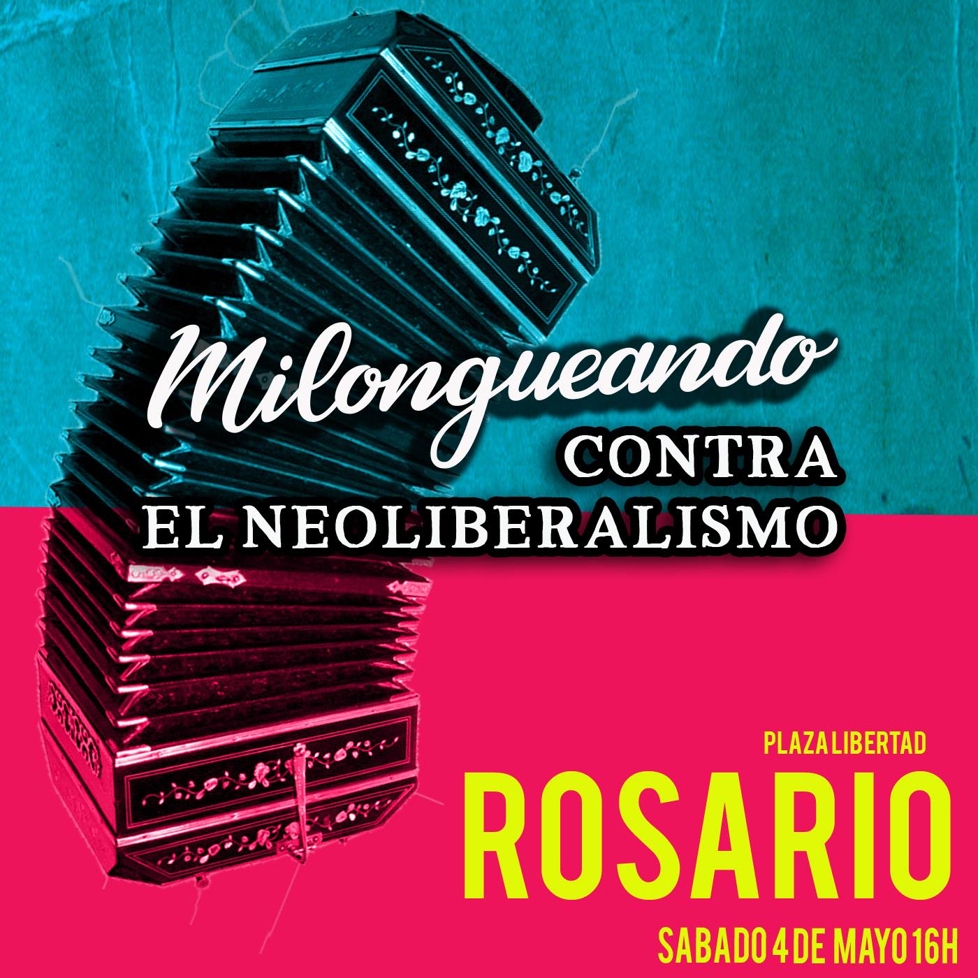 Milongueando contra el neoliberalismo Rosario