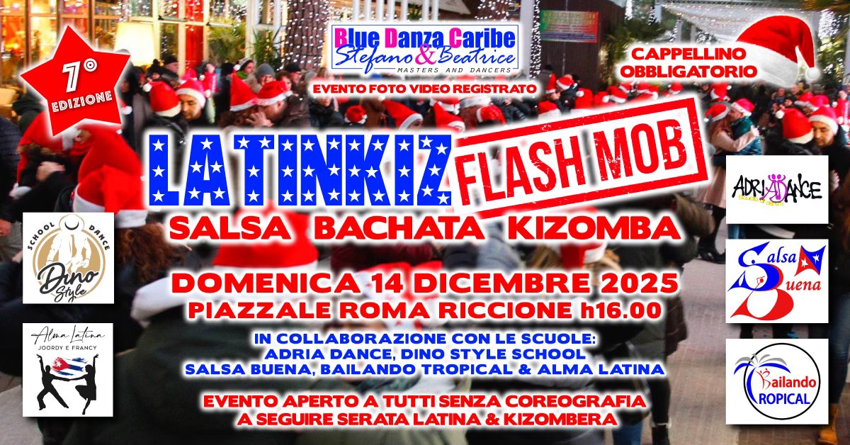 LATINKIZ FLASHMOB 2025_Domenica 14 Dicembre_Piazzale Roma Riccione