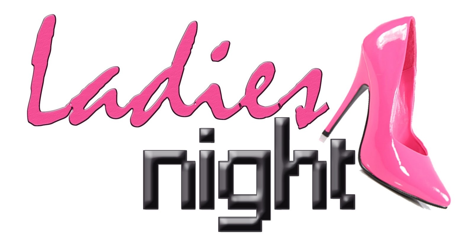 Ladies Night ! Nie możesz tego przegapić. Wyjątkowy wieczór dla kobiet.