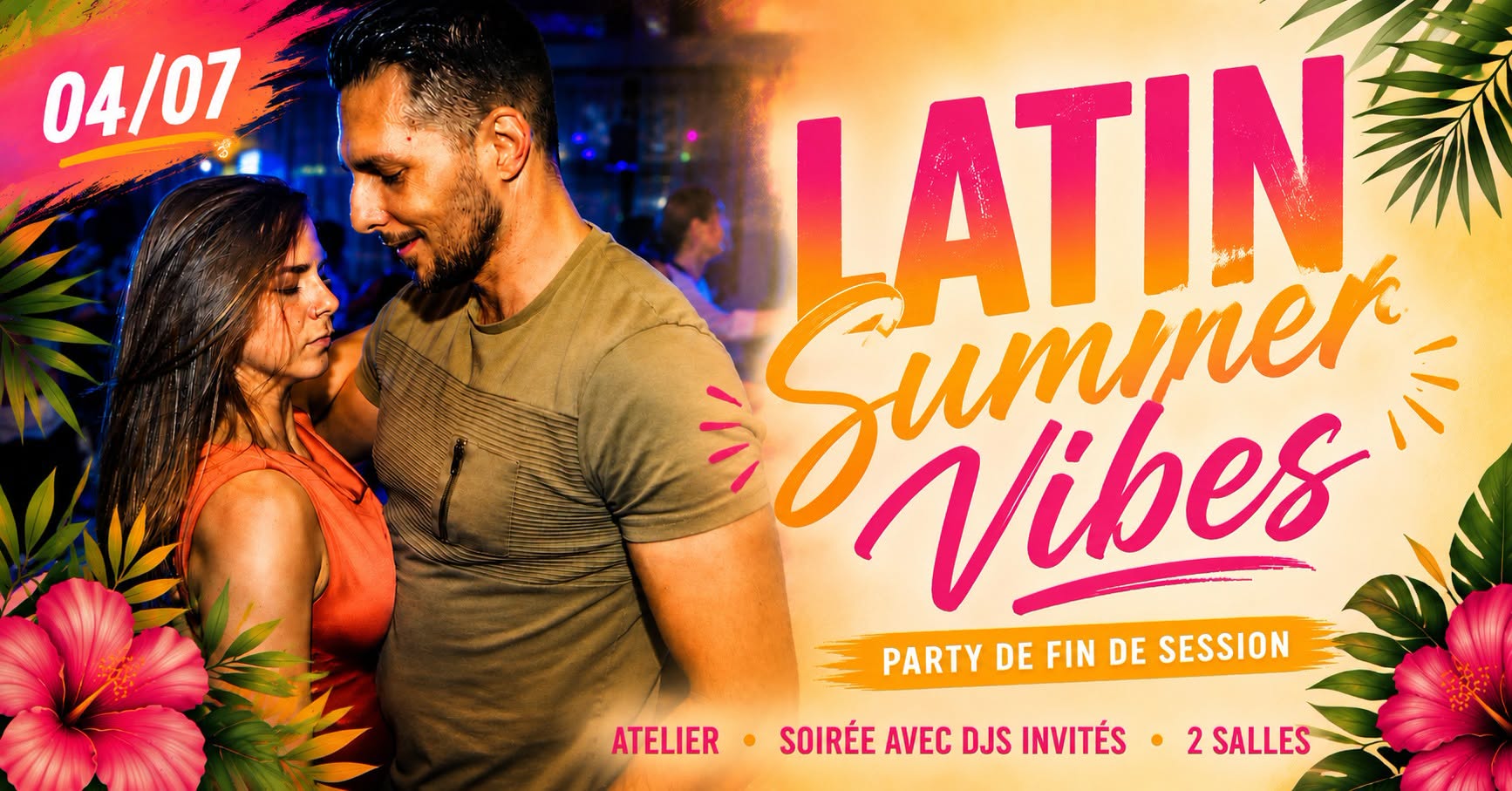 LATIN SUMMER VIBES Party de fin de session