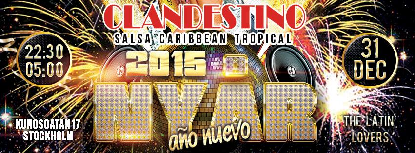 Clandestino Nyår Año Nuevo