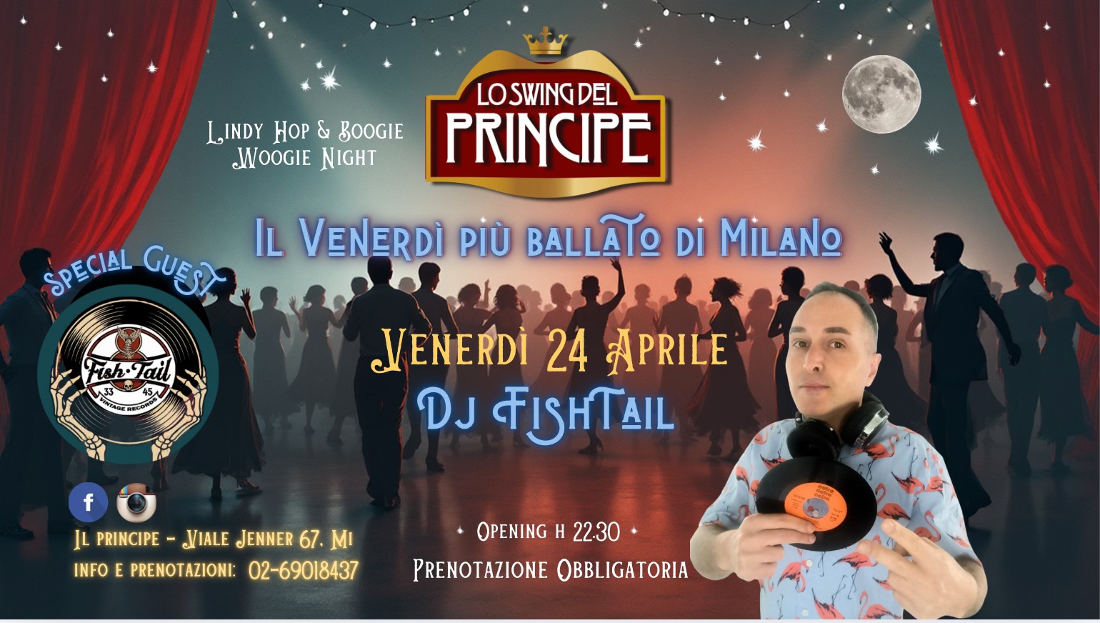 ☆ Lo Swing del Principe ☆ Lindy Hop & Boogie Woogie Night ☆ Special Guest DJ FISHTAIL ☆