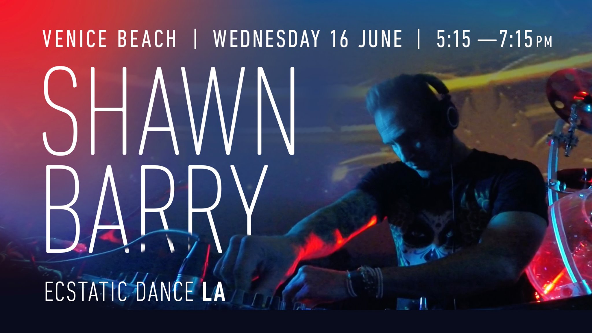 Ecstatic Dance LA ≫ Venice Beach Shawn Barry!
