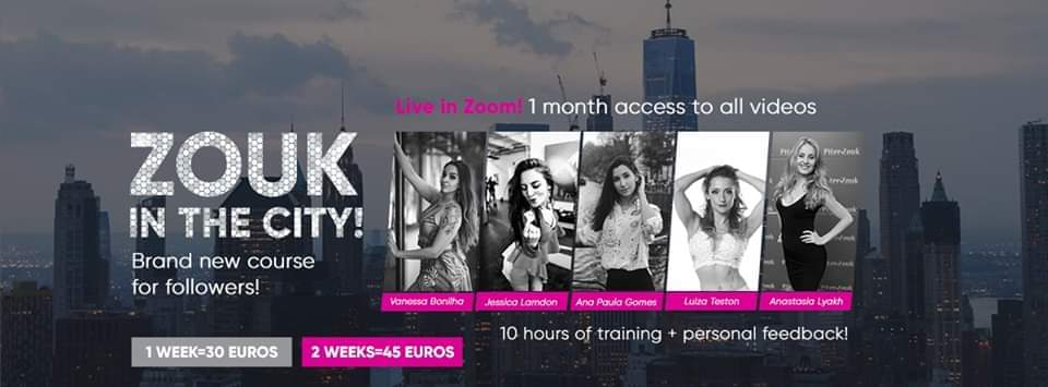 ZOUK in the city online course for followers