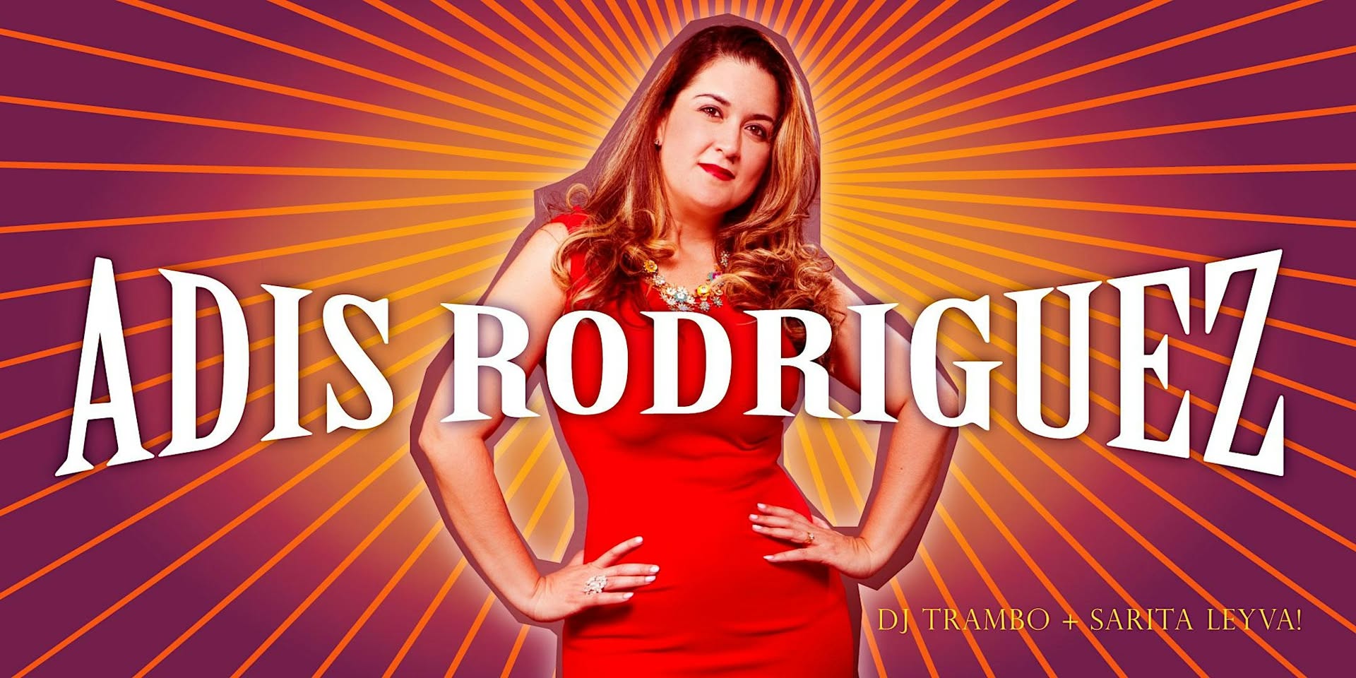 Cuban Friday with Adis Rodriguez + DJ Trambo + Sarita Leyva!