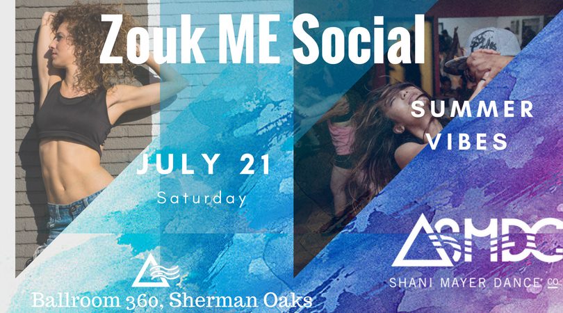 Zouk ME Social - HOT Summer Nights !