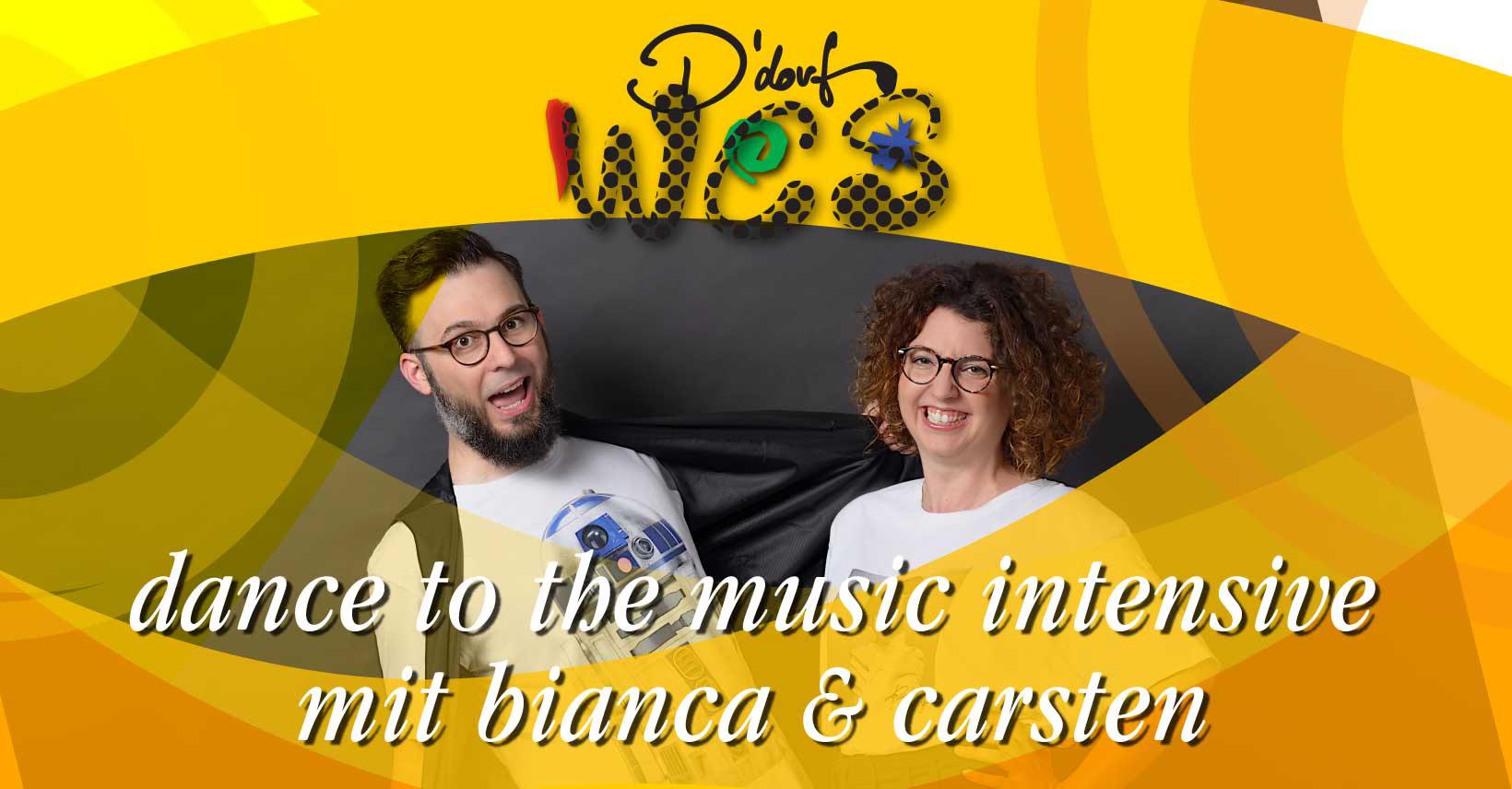 WCS Intensive "Dance To The Music" mit Bianca & Carsten