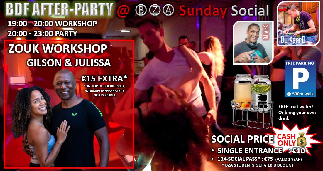 BDF AFTER-PARTY @ ⒷⓏⒶ <3 Workshop Gilson + Julissa @7pm