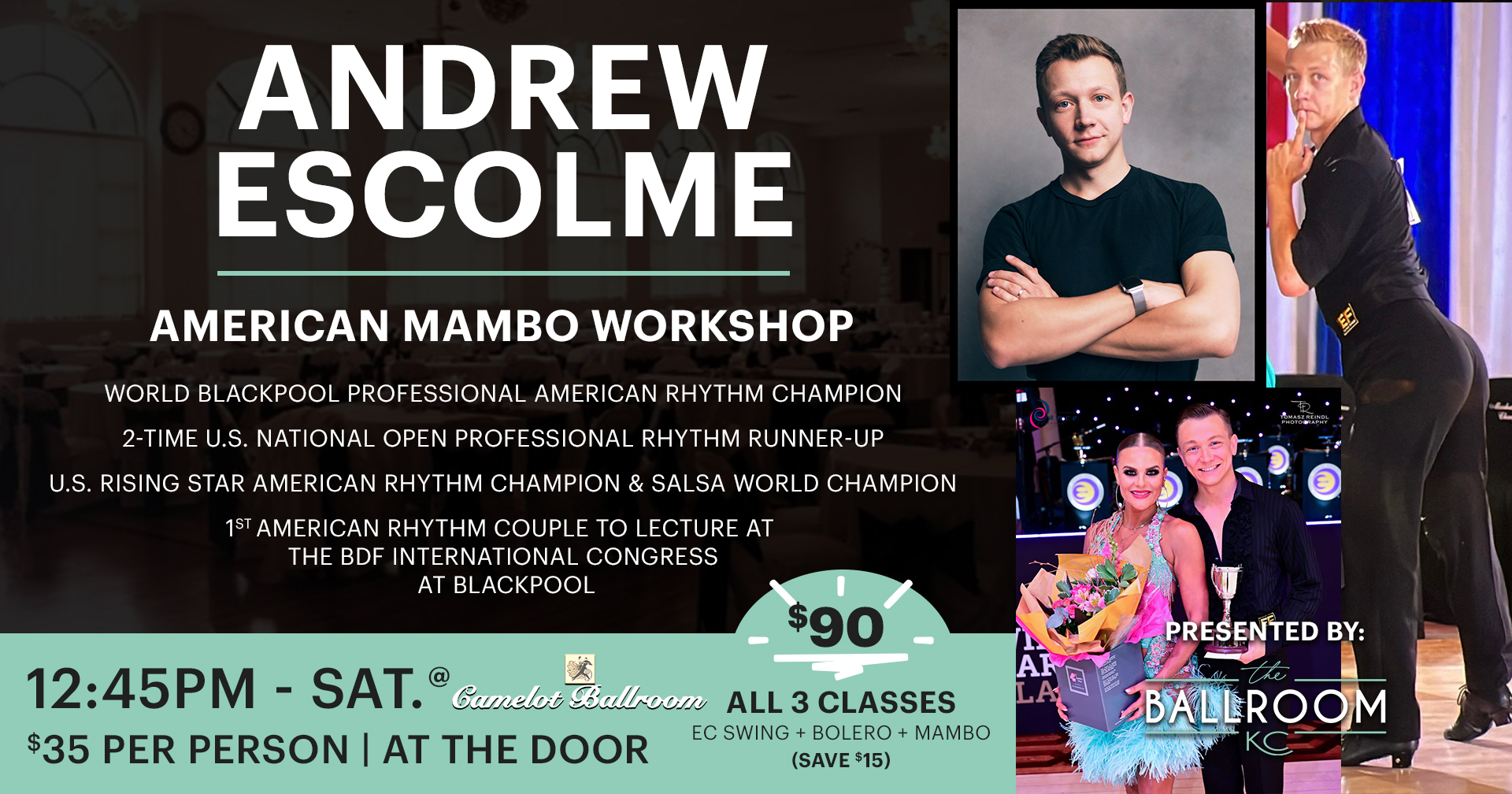 Andrew Escolme American Mambo Workshop (Saturday, March 14th - 12:45pm)