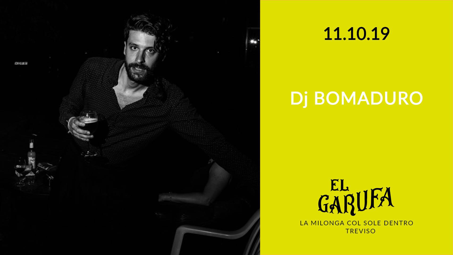 11.10 El Garufa New Entry: Dj Bomaduro
