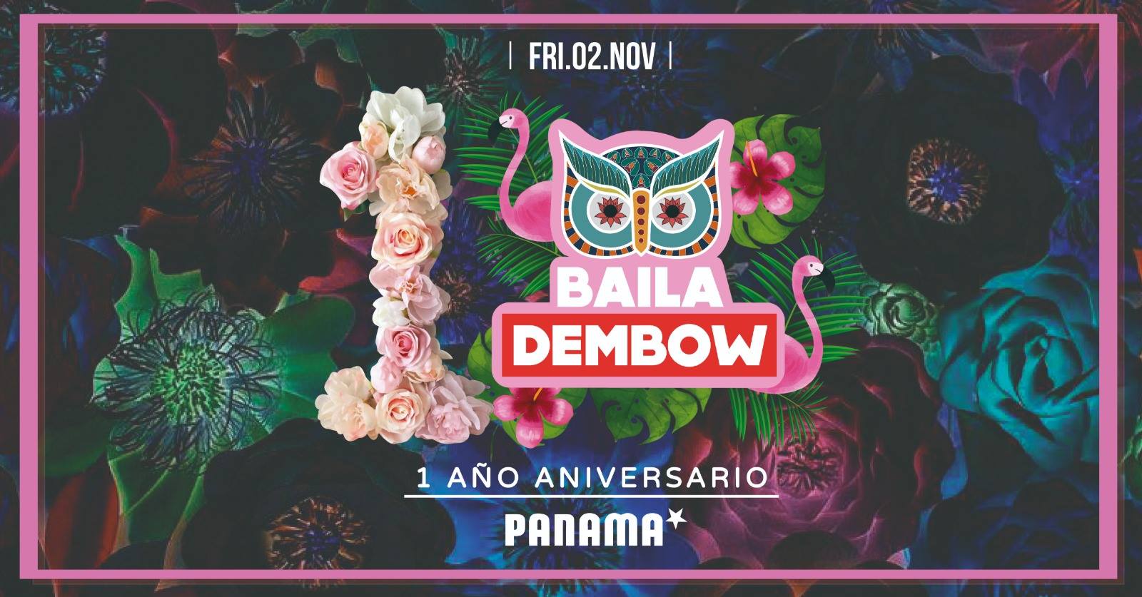Baila Dembow 1 year Anniversary