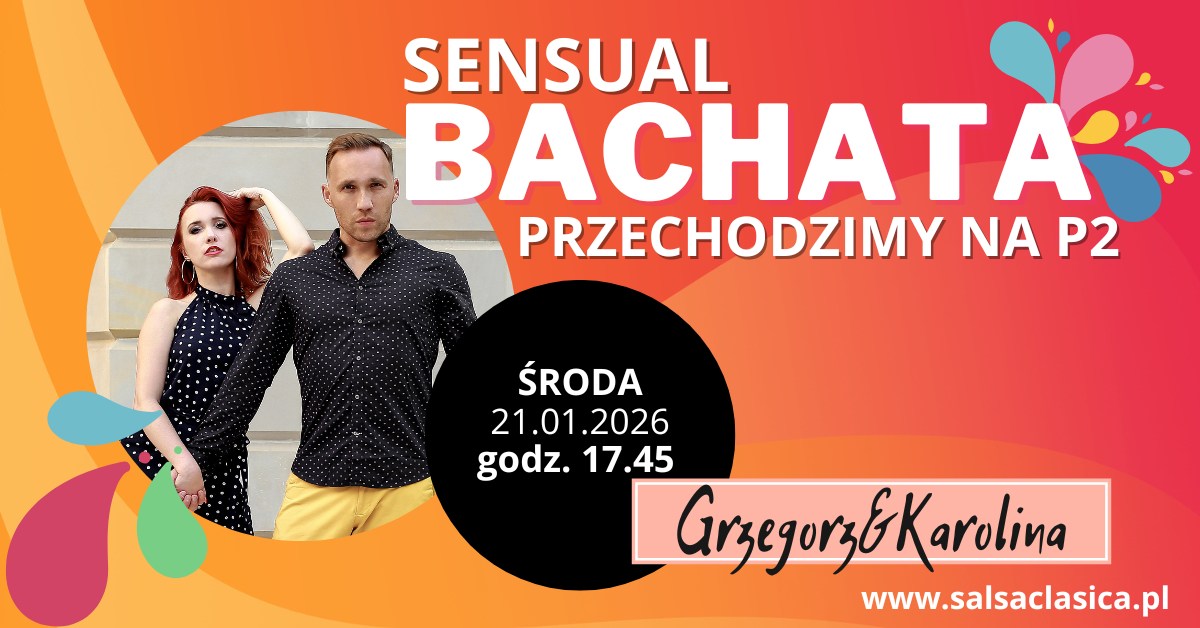 BACHATA SENSUAL - Przechodzimy na P2 - START 21.01.2026