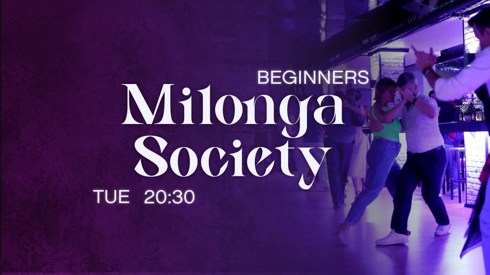 MILONGA SOCIETY BEGINNERS