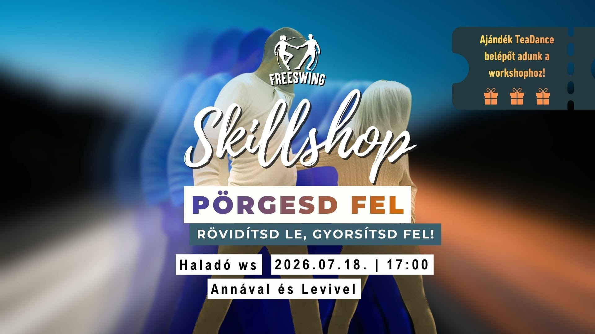 FS Skillshop - Pörgesd fel! - West Coast Swing workshop