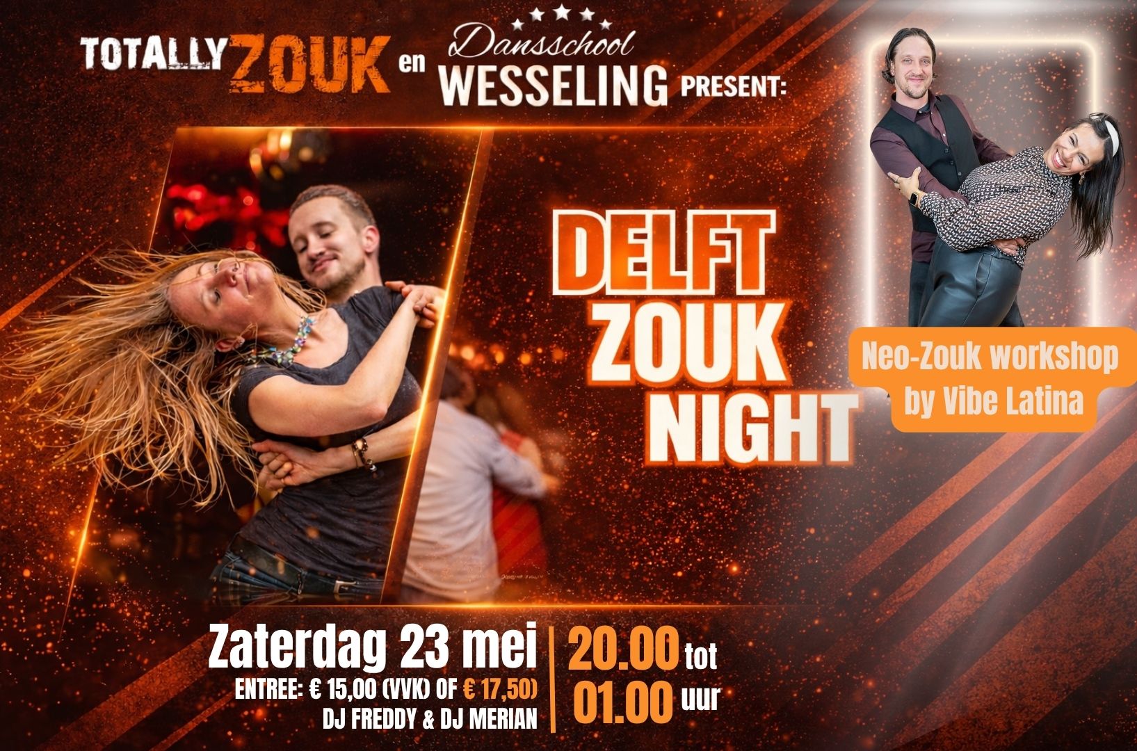 23 05- DELFT ZOUK NIGHT met Workshop Neo-Zouk by Vibe Latina
