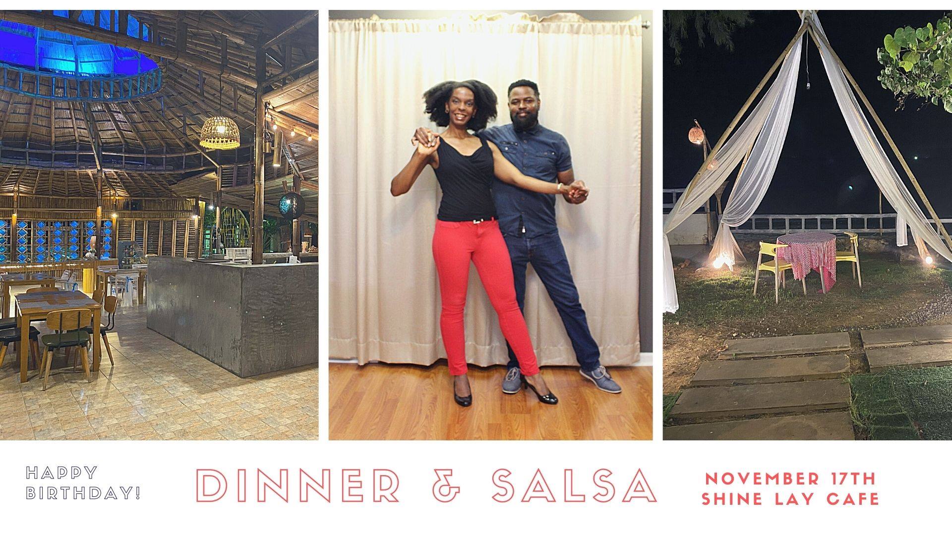 Dinner and Salsa Dancing for My Birthday