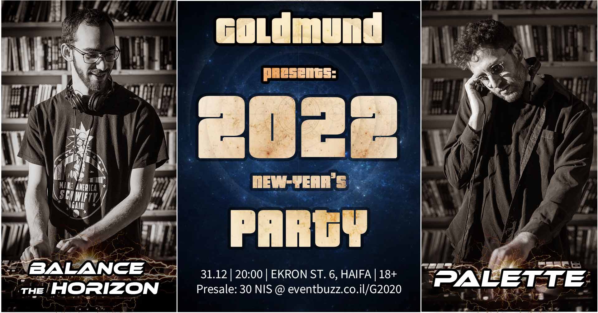 Goldmund's 2022 New-Year's party סילבסטר 2022 בגולדמונד