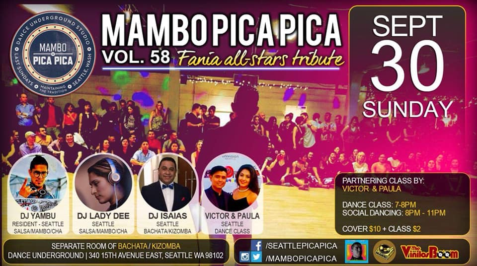 ツ Sunday, Sep 30✦ Volume 58✧ Mambo Pica Pica ✧Seattle Cap. Hill
