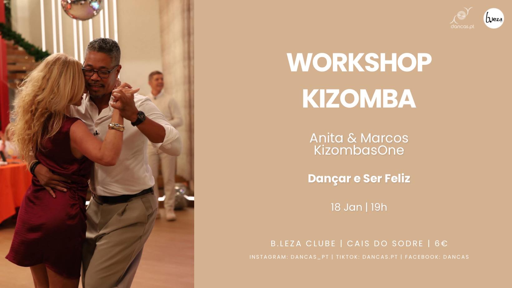 Danças no B.leza 18 Jan Kizomba: Dançar e Ser Feliz KizombasOne