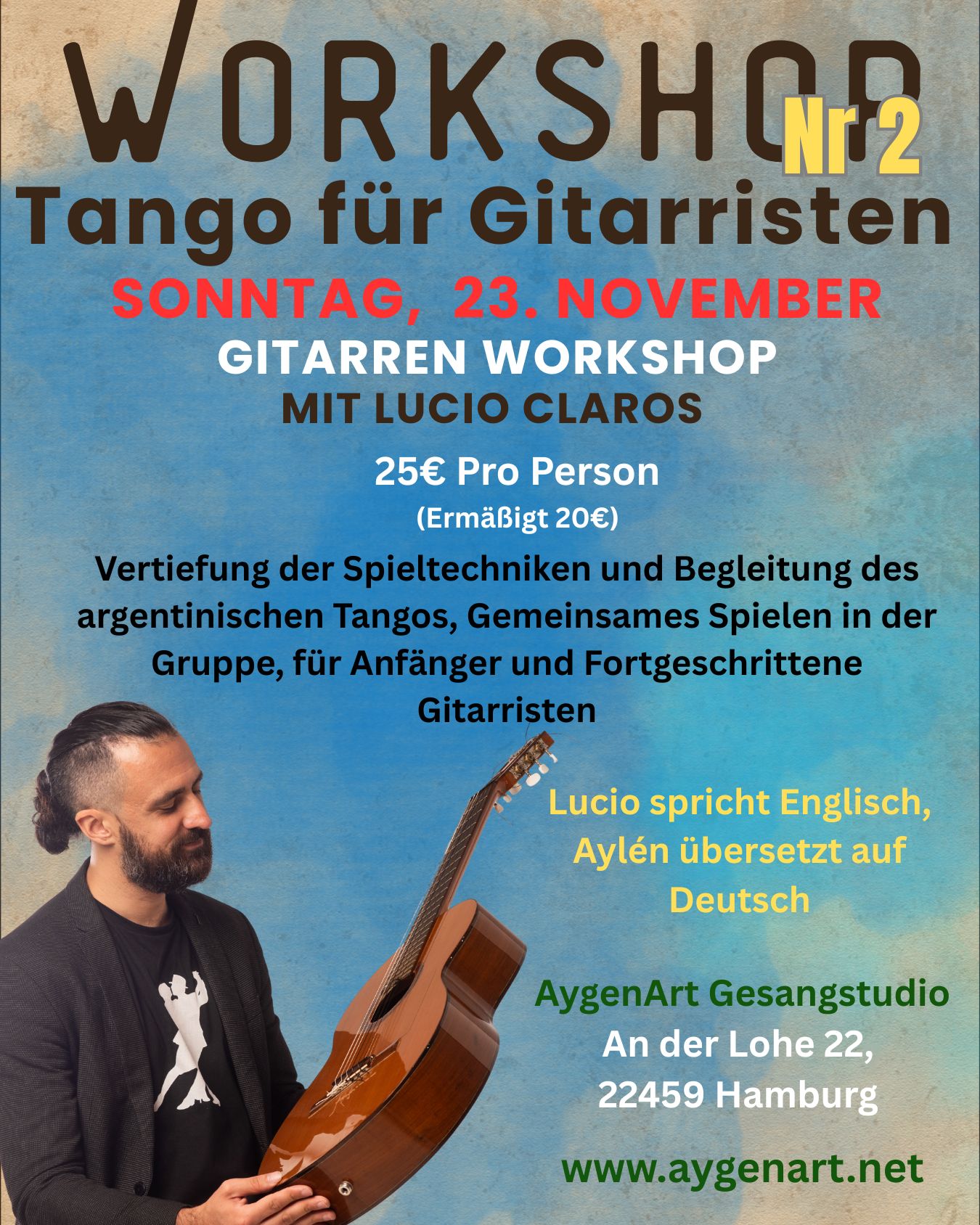GITARREN WORKSHOP Nr 2 - Tango Argentino für Gitarristen - Mit Lucio Claros