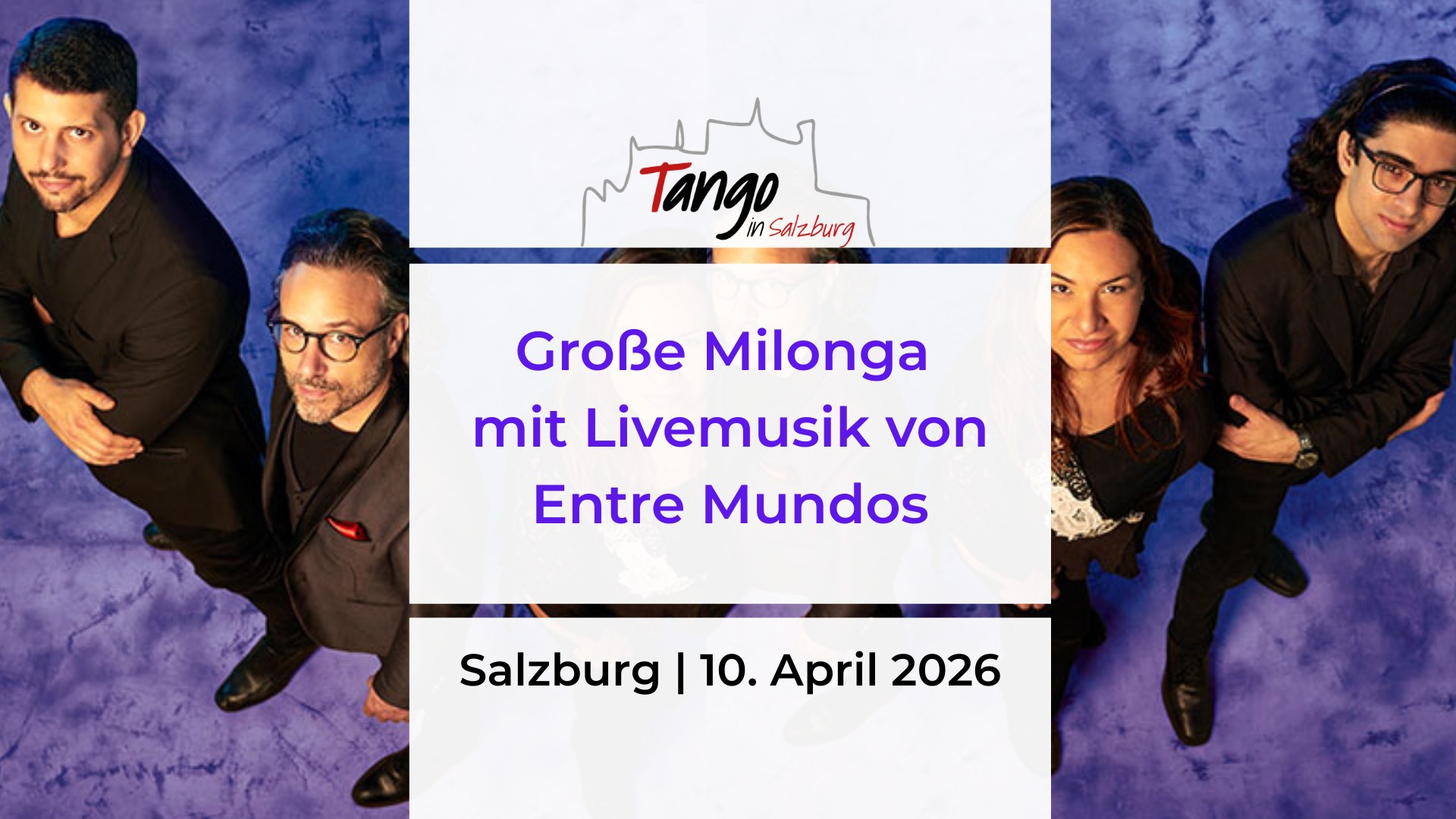 Große Milonga mit Livemusik von ENTRE MUNDOS & Bazar