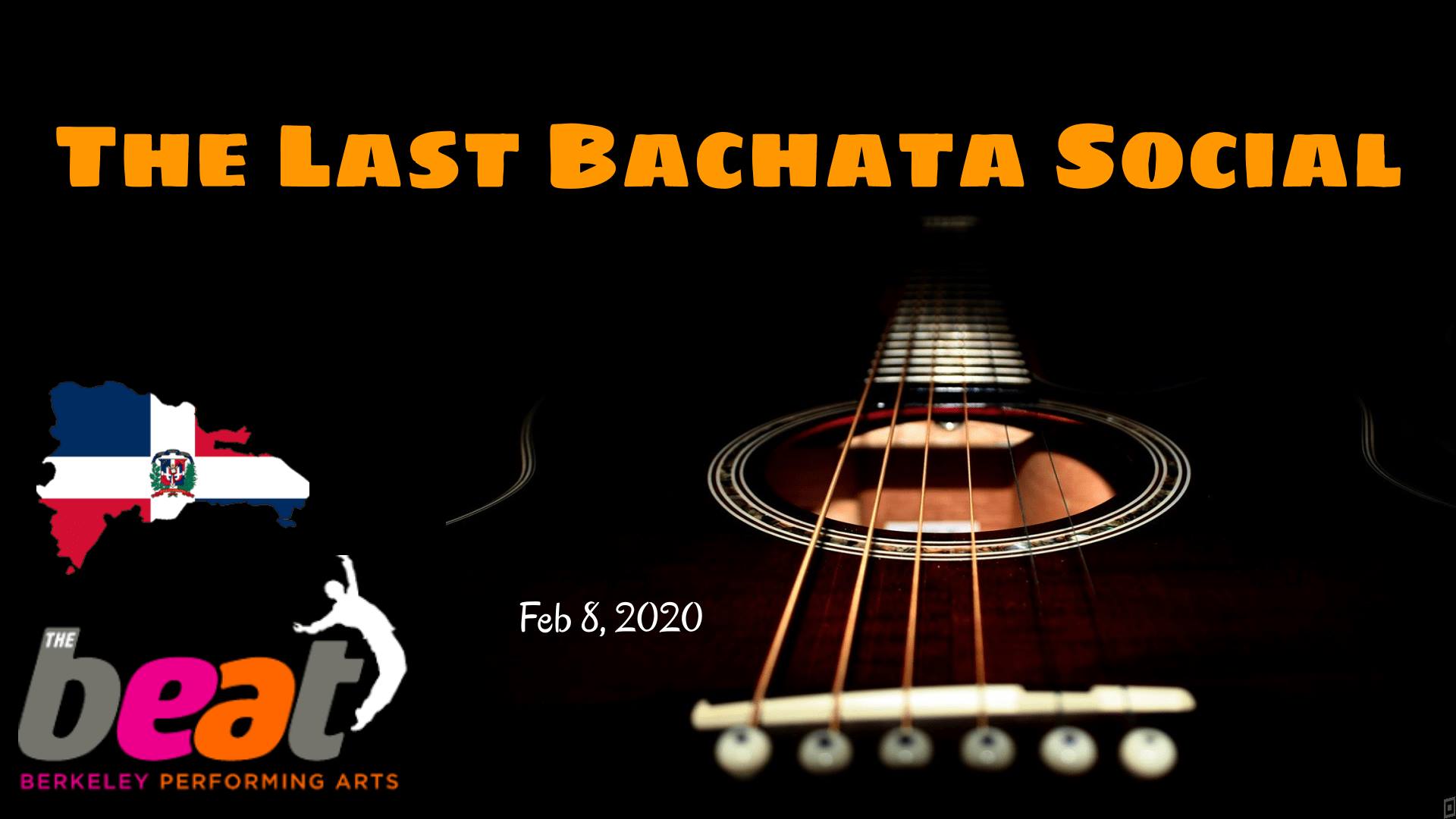 Last Event. Berkeley Bachata Social - Feb 8th