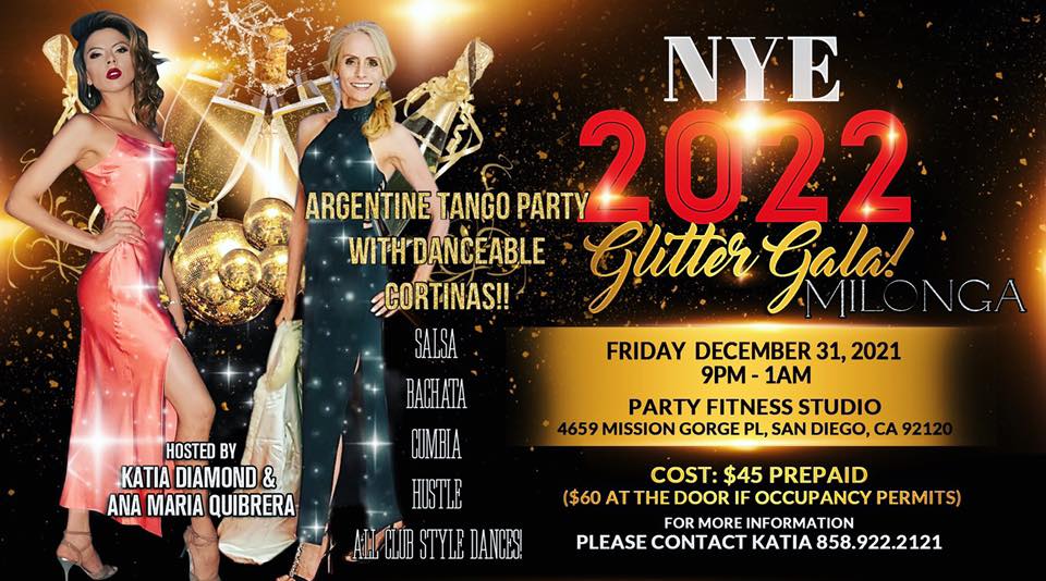 NYE 2022 Glitter Gala Milonga with ALL Danceable Cortinas!