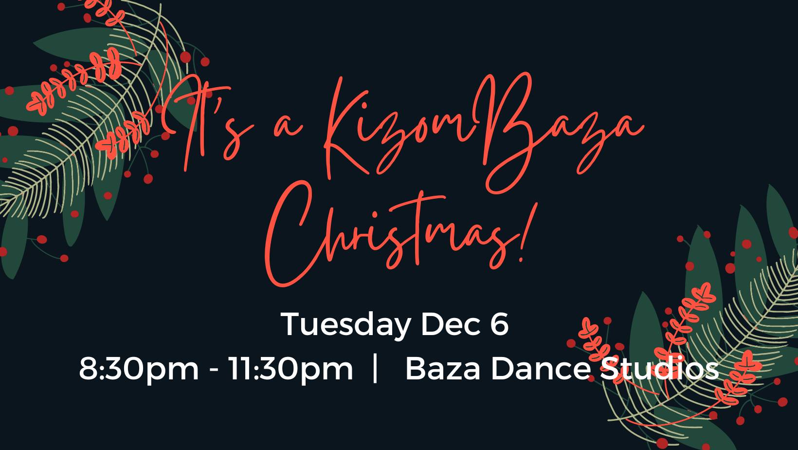 It's a KizomBaza Christmas!