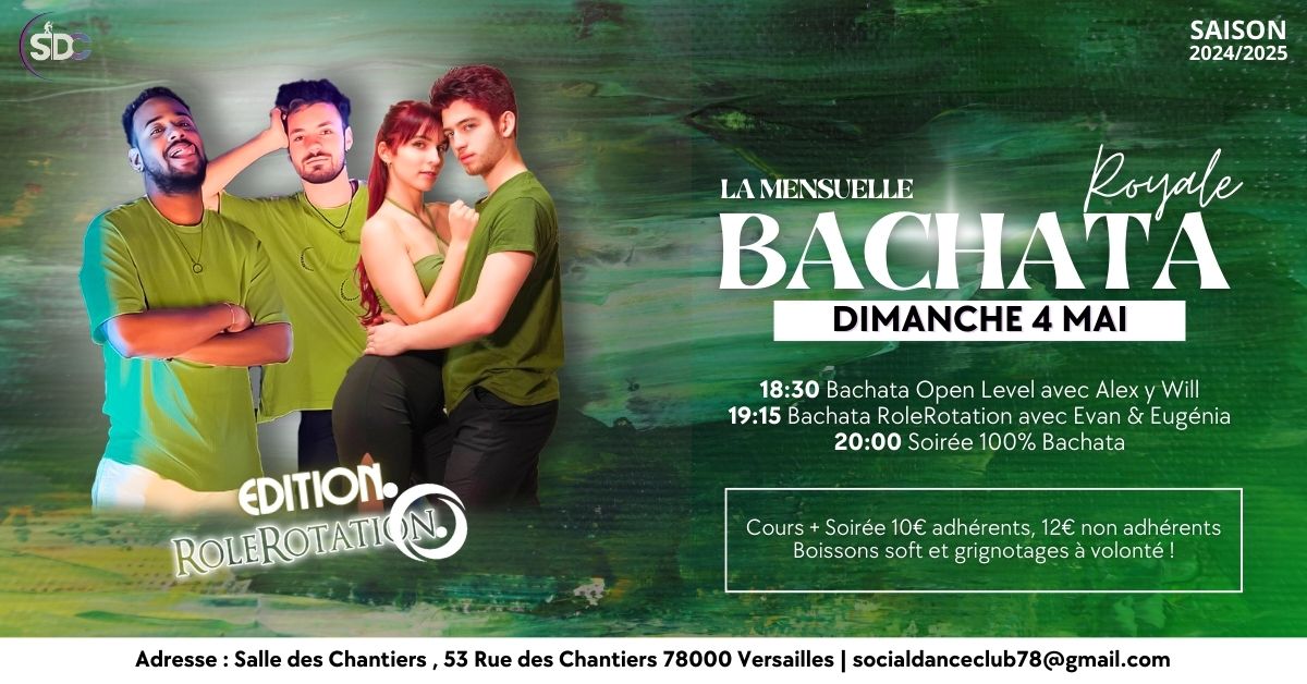 La Mensuelle Royale Bachata β’ Edition RoleRotation π