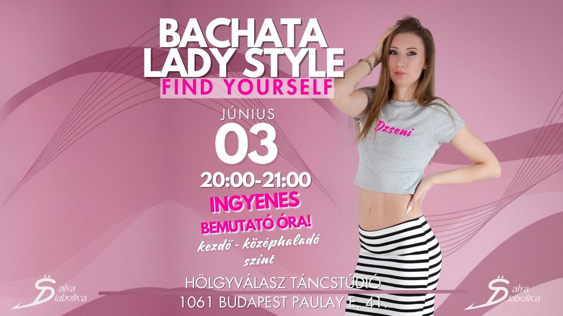 Bachata lady style ingyenes bemutató óra Június 03-án!