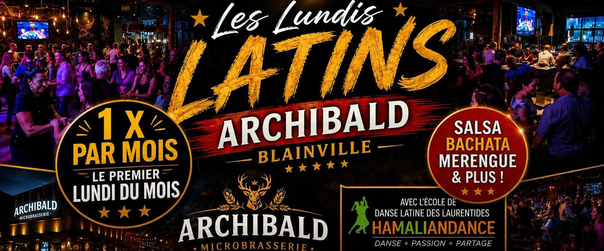 PREMIER LUNDI DU MOIS LATIN AVEC HamalianDance Archibald Blainville