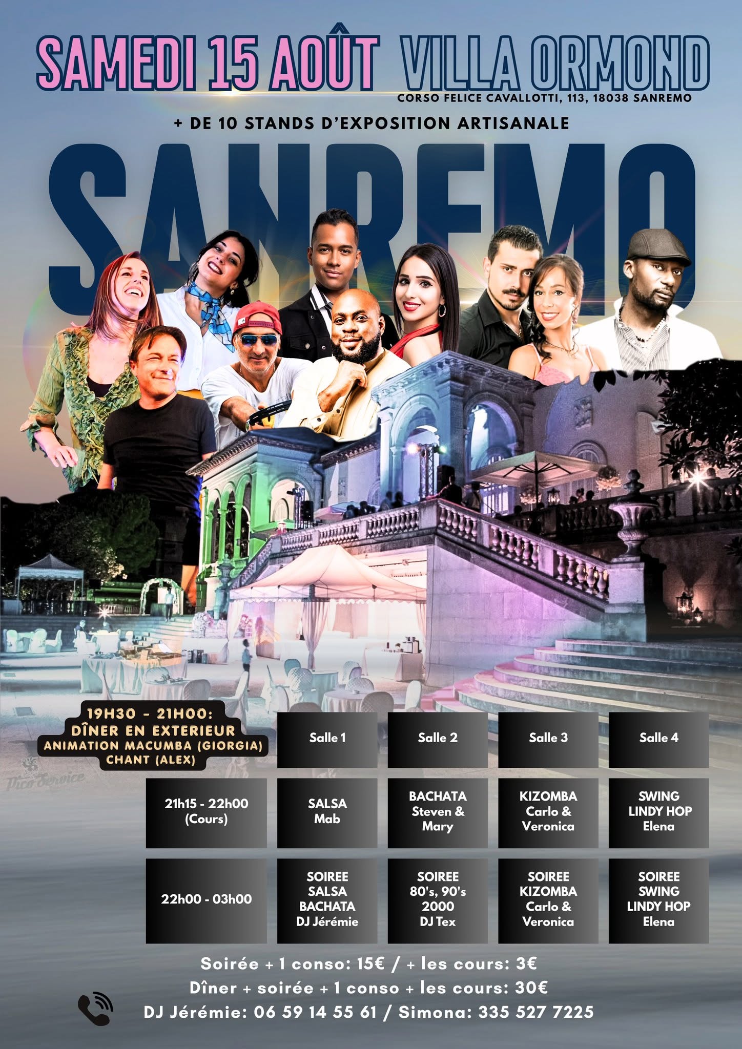 Soirée 4 salles à la Villa Ormond