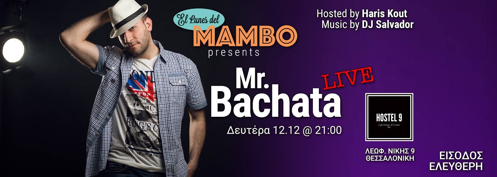 El Lunes Del Mambo presents Mr. Bachata LIVE at Hostel 9